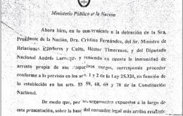 Efectivamente en el cubo de la basura de Nisman se encontraron borradores en los que pedía la detención de Cristian Fernández, Héctor Timerman y Larroque.
